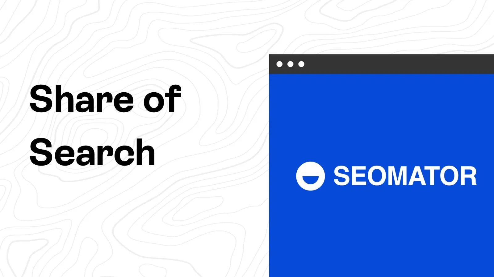Share of Search: The Comprehensive Guide